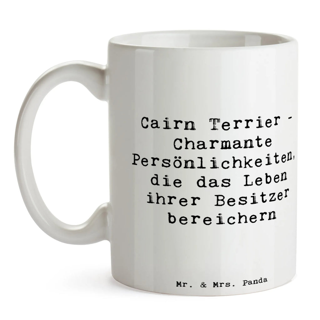 Tasse Spruch Cairn Terrier Geschenktasse, Keramiktasse, Kaffeetasse, Tasse, Porzellantasse, Tasse mit Motiven, Teetasse, Bürotasse, Tasse mit Zitaten, Hund, Hunderasse, Rassehund, Hundebesitzer, Geschenk, Tierfreund, Schenken, Welpe