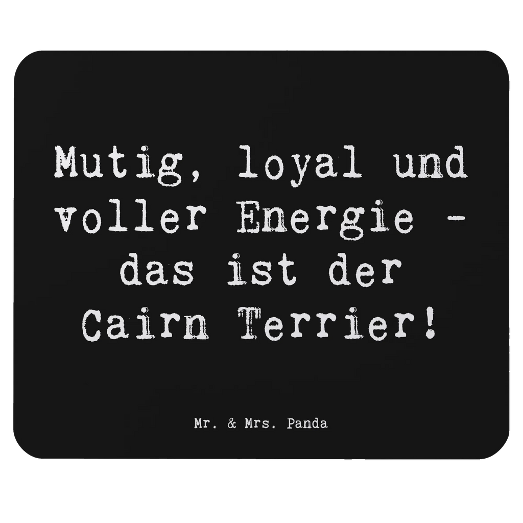 Mouse mat Saying Mutig, loyal und voller Energie - das ist der Cairn Terrier! Mauspad, Büroausstattung, Arbeitszimmer, Designer Mauspad, Mousepad, Mausunterlage, Einzigartiges Mauspad, Computer zubehör, Mauspad Büro, PC Zubehör, Hund, Hunderasse, Rassehund, Hundebesitzer, Geschenk, Tierfreund, Schenken, Welpe