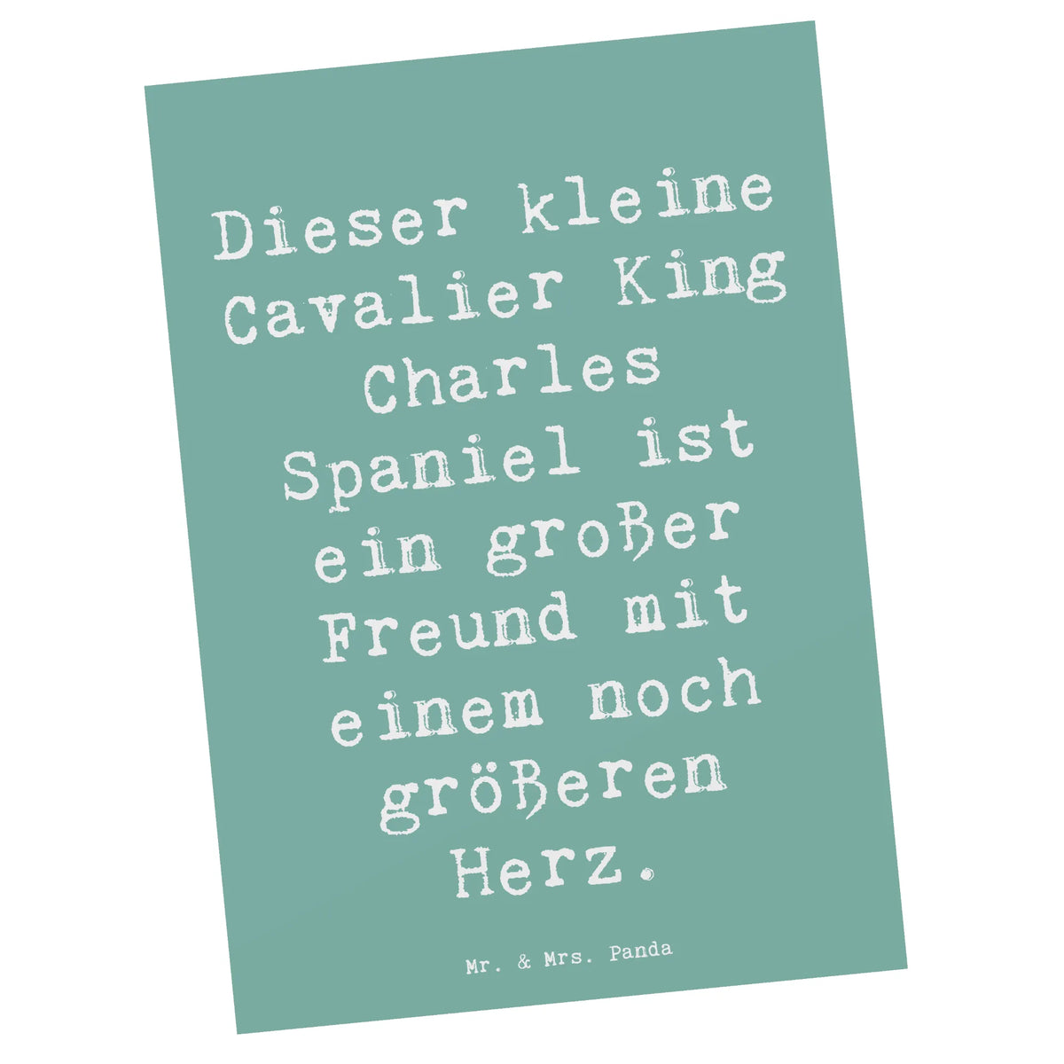 Postkarte Spruch Cavalier King Charles Spaniel Ansichtskarten, Kunstkarten, Designkarte, Ansichtskarte, bildkarte, kunstkarte, Postkarten, einzelkarte, spruchkarte, Grußkarte, Fotokarte, Motivkarte, Postkarte, Schenken, Welpe, Tierfreund, Hund, Hundebesitzer, Rassehund, Hunderasse, Geschenk