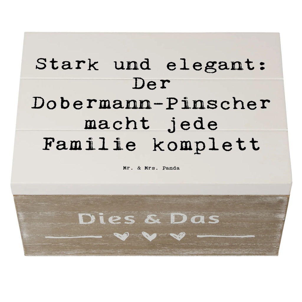 Holzkiste Spruch Dobermann Pinscher Aufbewahrungsbox, XXL, Geschenkdose, Schatulle, Erinnerungsbox, Geschenkbox, Holzkiste, Schatzkiste, Kiste, Erinnerungskiste, Truhe, Dekokiste, Hund, Hunderasse, Rassehund, Hundebesitzer, Geschenk, Tierfreund, Schenken, Welpe