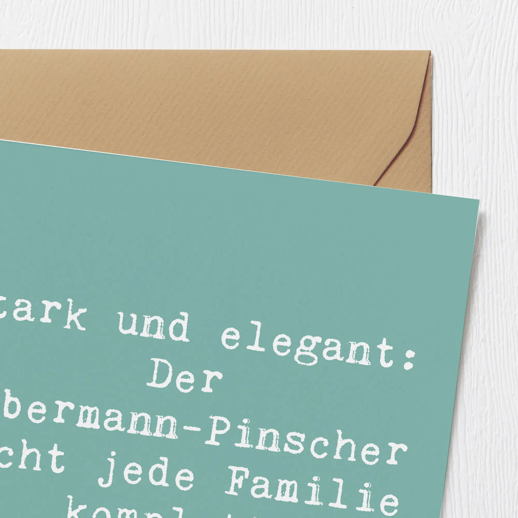 Deluxe Card Saying Stark und elegant: Der Dobermann-Pinscher macht jede Familie komplett Geburtstagskarte, Grußkarte, Karte, Glückwunschkarte, Klappkarte, Einladungskarte, Hochwertige Klappkarte, Hochwertige Grußkarte, Hochzeitskarte, Hund, Hunderasse, Rassehund, Hundebesitzer, Geschenk, Tierfreund, Schenken, Welpe