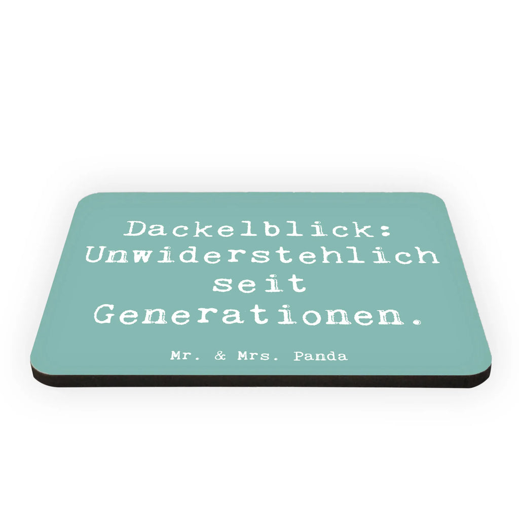 Magnet Saying Dackelblick: Unwiderstehlich seit Generationen. Motivmagnete, Notiz Magnet, Kühlschrank Dekoration, Whiteboard Magnet, Souvenir Magnet, Dekomagnet, Kühlschrankmagnet, Pinnwandmagnet, Hund, Hunderasse, Rassehund, Hundebesitzer, Geschenk, Tierfreund, Schenken, Welpe
