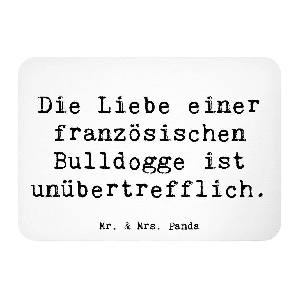 Magnet Saying Die Liebe einer französischen Bulldogge ist unübertrefflich. Souvenir Magnet, Pinnwandmagnet, Notiz Magnet, Whiteboard Magnet, Kühlschrank Dekoration, Kühlschrankmagnet, Dekomagnet, Motivmagnete, Hund, Hunderasse, Rassehund, Hundebesitzer, Geschenk, Tierfreund, Schenken, Welpe