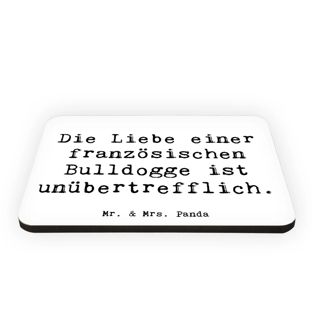 Magnet Saying Die Liebe einer französischen Bulldogge ist unübertrefflich. Souvenir Magnet, Pinnwandmagnet, Notiz Magnet, Whiteboard Magnet, Kühlschrank Dekoration, Kühlschrankmagnet, Dekomagnet, Motivmagnete, Hund, Hunderasse, Rassehund, Hundebesitzer, Geschenk, Tierfreund, Schenken, Welpe