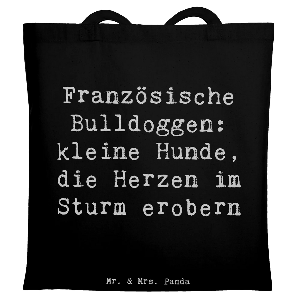Tote bag Saying Französische Bulldoggen: kleine Hunde, die Herzen im Sturm erobern Beuteltasche, Beutel, Einkaufstasche, Jutebeutel, Stoffbeutel, Tasche, Shopper, Umhängetasche, Strandtasche, Schultertasche, Stofftasche, Tragetasche, Badetasche, Jutetasche, Einkaufstüte, Laptoptasche, Hund, Hunderasse, Rassehund, Hundebesitzer, Geschenk, Tierfreund, Schenken, Welpe