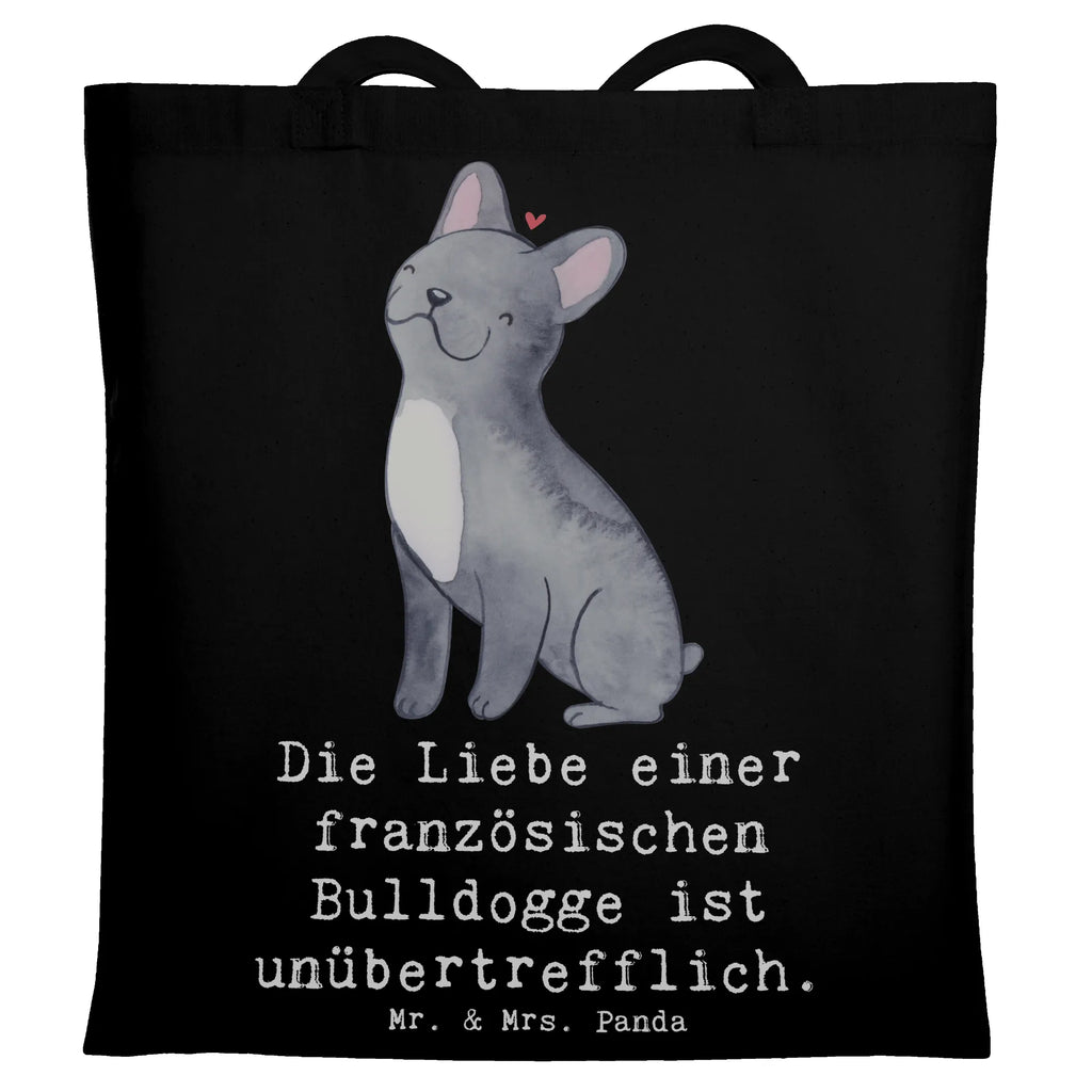 Tote bag Die Liebe einer französischen Bulldogge ist unübertrefflich. Laptoptasche, Beuteltasche, Jutebeutel, Tragetasche, Shopper, Stoffbeutel, Badetasche, Einkaufstasche, Umhängetasche, Tasche, Strandtasche, Stofftasche, Einkaufstüte, Schultertasche, Jutetasche, Beutel, Hund, Hunderasse, Rassehund, Hundebesitzer, Geschenk, Tierfreund, Schenken, Welpe