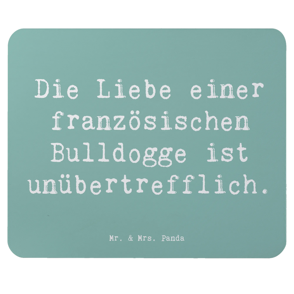 Mouse mat Saying Die Liebe einer französischen Bulldogge ist unübertrefflich. Mausunterlage, Mauspad, Büroausstattung, Einzigartiges Mauspad, Computer zubehör, Arbeitszimmer, Mauspad Büro, PC Zubehör, Designer Mauspad, Mousepad, Hund, Hunderasse, Rassehund, Hundebesitzer, Geschenk, Tierfreund, Schenken, Welpe