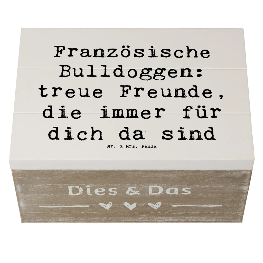 Holzkiste Spruch Französische Bulldogge Freund Dekokiste, Holzkiste, Kiste, Erinnerungskiste, Erinnerungsbox, XXL, Geschenkdose, Schatulle, Truhe, Aufbewahrungsbox, Schatzkiste, Geschenkbox, Hund, Hunderasse, Rassehund, Hundebesitzer, Geschenk, Tierfreund, Schenken, Welpe