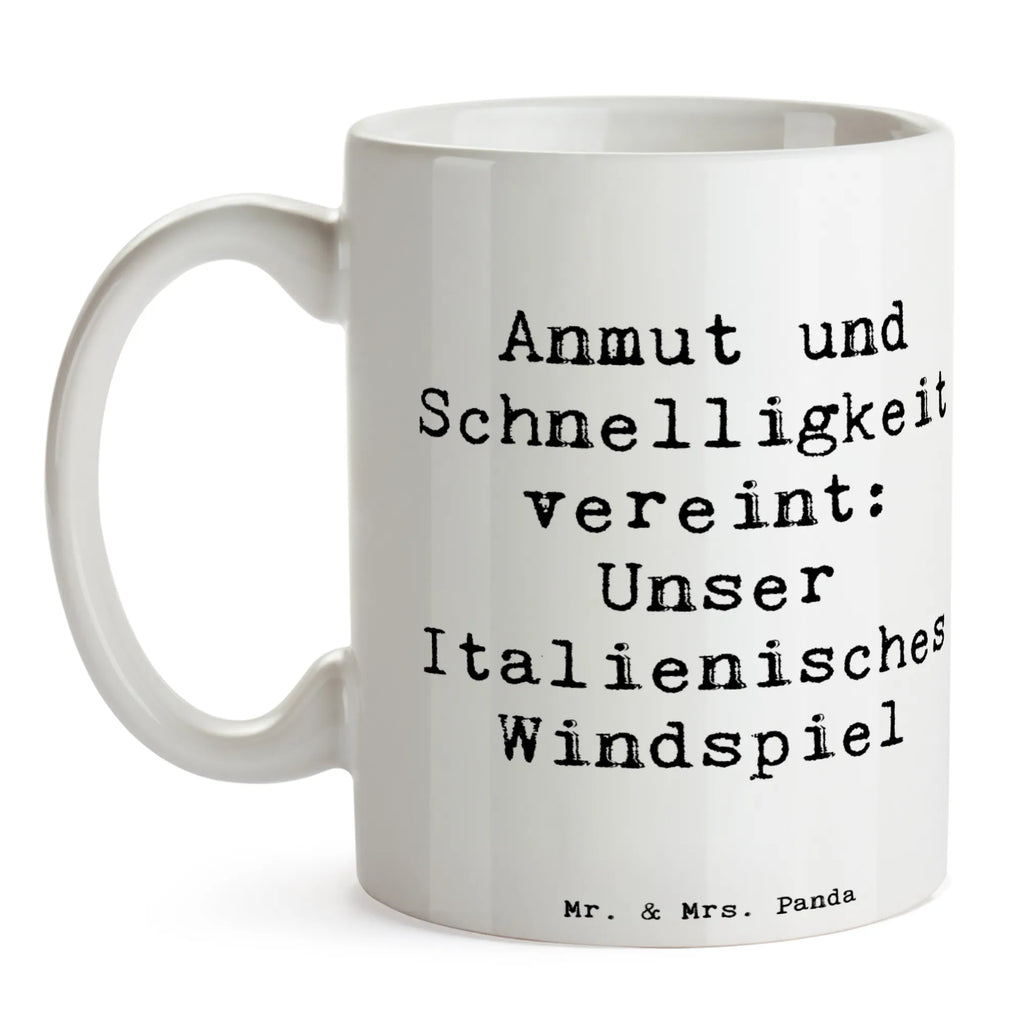 Tasse Spruch Italienisches Windspiel Geschenktasse, Bürotasse, Porzellantasse, Teetasse, Tasse mit Zitaten, Tasse, Kaffeetasse, Keramiktasse, Tasse mit Motiven, Hund, Hunderasse, Rassehund, Hundebesitzer, Geschenk, Tierfreund, Schenken, Welpe