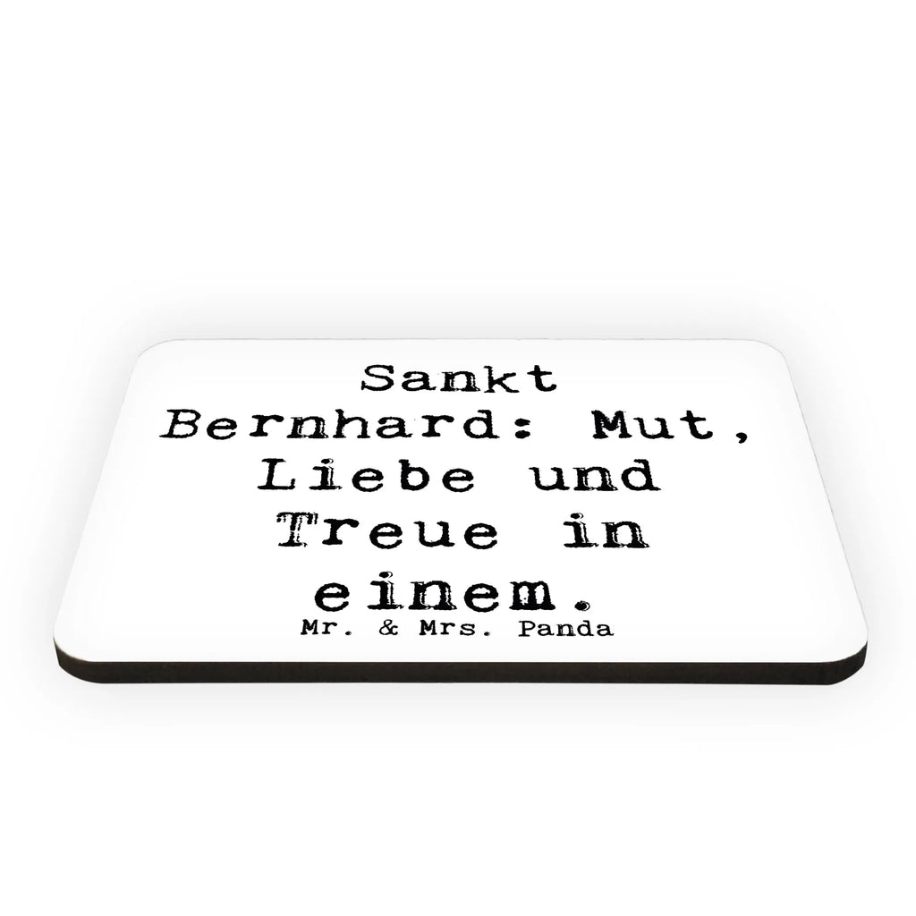 Magnet Saying Sankt Bernhard: Mut, Liebe und Treue in einem. Whiteboard Magnet, Motivmagnete, Dekomagnet, Kühlschrank Dekoration, Notiz Magnet, Souvenir Magnet, Kühlschrankmagnet, Pinnwandmagnet, Hund, Hunderasse, Rassehund, Hundebesitzer, Geschenk, Tierfreund, Schenken, Welpe