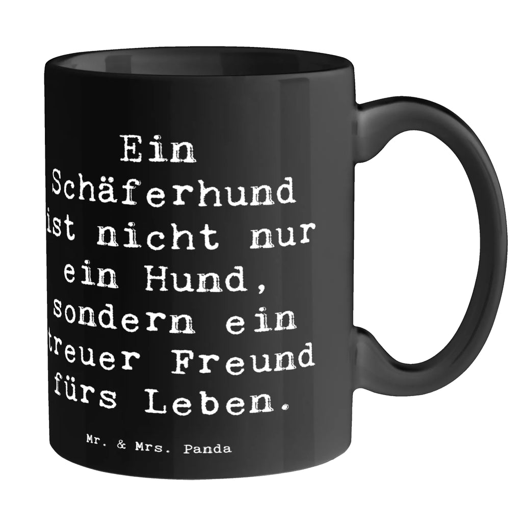 Tasse Spruch Schäferhund Freund Keramiktasse, Tasse mit Motiven, Tasse mit Zitaten, Teetasse, Tasse, Porzellantasse, Bürotasse, Geschenktasse, Kaffeetasse, Hund, Hunderasse, Rassehund, Hundebesitzer, Geschenk, Tierfreund, Schenken, Welpe