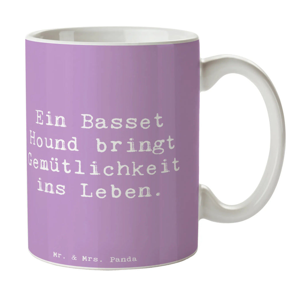 Mug Saying Ein Basset Hound bringt Gemütlichkeit ins Leben. Kaffeetasse, Keramiktasse, Tasse, Bürotasse, Porzellantasse, Geschenktasse, Teetasse, Tasse mit Motiven, Tasse mit Zitaten, Hund, Hunderasse, Rassehund, Hundebesitzer, Geschenk, Tierfreund, Schenken, Welpe