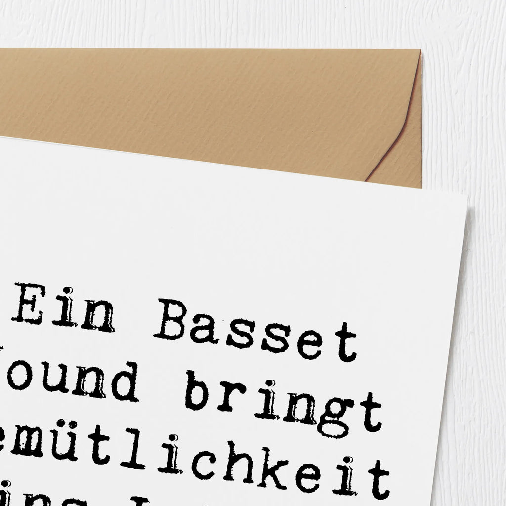 Deluxe Karte Spruch Basset Hound Gemütlichkeit Grußkarte, Karte, Einladungskarte, Geburtstagskarte, Hochwertige Grußkarte, Glückwunschkarte, Hochzeitskarte, Klappkarte, Hochwertige Klappkarte, Hund, Hunderasse, Rassehund, Hundebesitzer, Geschenk, Tierfreund, Schenken, Welpe