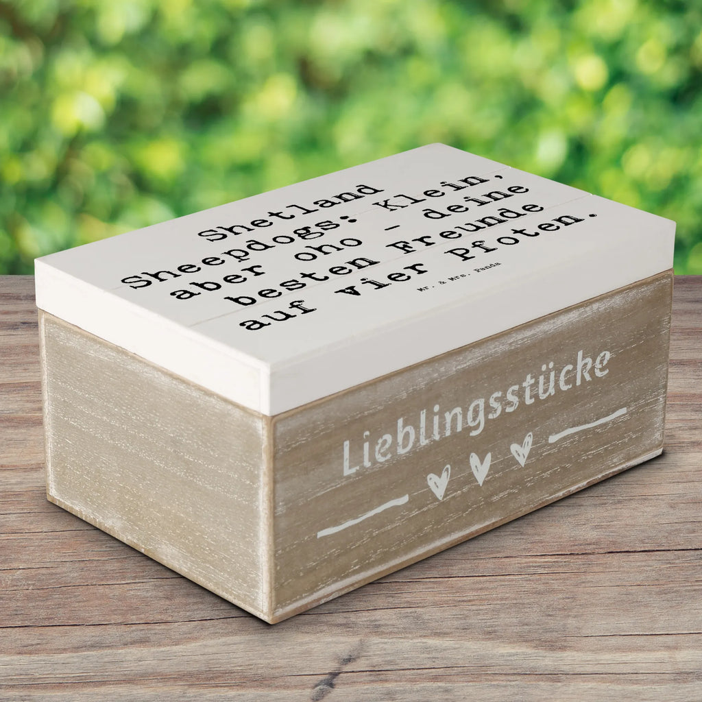 Holzkiste Spruch Shetland Sheepdog Freunde Geschenkdose, Truhe, XXL, Erinnerungsbox, Schatzkiste, Aufbewahrungsbox, Holzkiste, Schatulle, Erinnerungskiste, Dekokiste, Geschenkbox, Kiste, Hund, Hunderasse, Rassehund, Hundebesitzer, Geschenk, Tierfreund, Schenken, Welpe