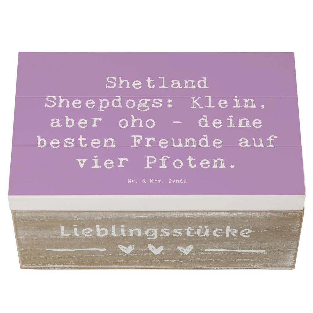 Holzkiste Spruch Shetland Sheepdog Freunde Geschenkdose, Truhe, XXL, Erinnerungsbox, Schatzkiste, Aufbewahrungsbox, Holzkiste, Schatulle, Erinnerungskiste, Dekokiste, Geschenkbox, Kiste, Hund, Hunderasse, Rassehund, Hundebesitzer, Geschenk, Tierfreund, Schenken, Welpe