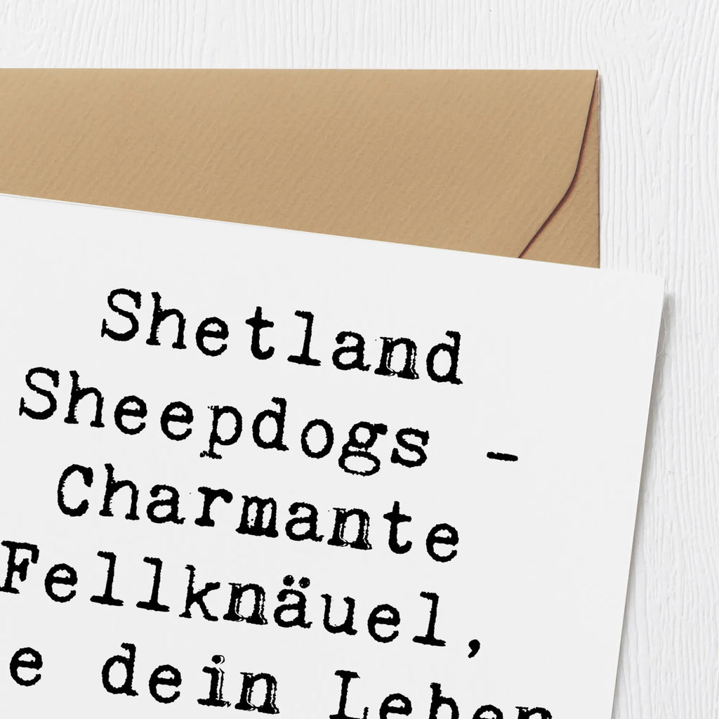 Deluxe Karte Spruch Shetland Sheepdog Glücksbringer Klappkarte, Einladungskarte, Karte, Hochwertige Klappkarte, Hochwertige Grußkarte, Grußkarte, Hochzeitskarte, Geburtstagskarte, Glückwunschkarte, Hund, Hunderasse, Rassehund, Hundebesitzer, Geschenk, Tierfreund, Schenken, Welpe