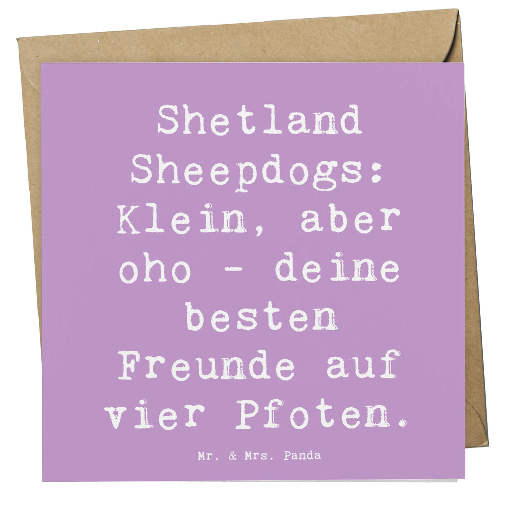 Deluxe Card Saying Shetland Sheepdogs: Klein, aber oho - deine besten Freunde auf vier Pfoten. Klappkarte, Hochwertige Grußkarte, Glückwunschkarte, Geburtstagskarte, Hochwertige Klappkarte, Karte, Grußkarte, Einladungskarte, Hochzeitskarte, Hund, Hunderasse, Rassehund, Hundebesitzer, Geschenk, Tierfreund, Schenken, Welpe