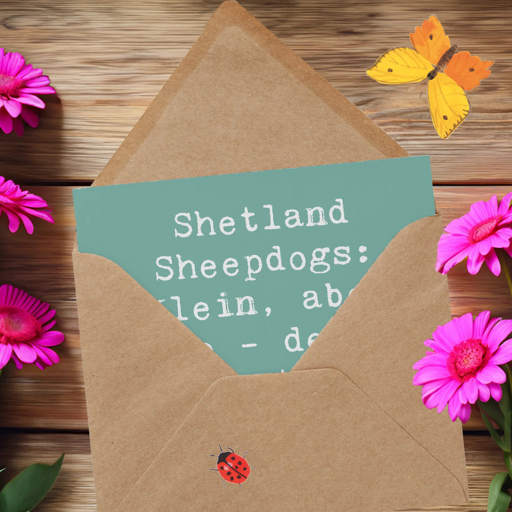 Deluxe Card Saying Shetland Sheepdogs: Klein, aber oho - deine besten Freunde auf vier Pfoten. Klappkarte, Hochwertige Grußkarte, Glückwunschkarte, Geburtstagskarte, Hochwertige Klappkarte, Karte, Grußkarte, Einladungskarte, Hochzeitskarte, Hund, Hunderasse, Rassehund, Hundebesitzer, Geschenk, Tierfreund, Schenken, Welpe