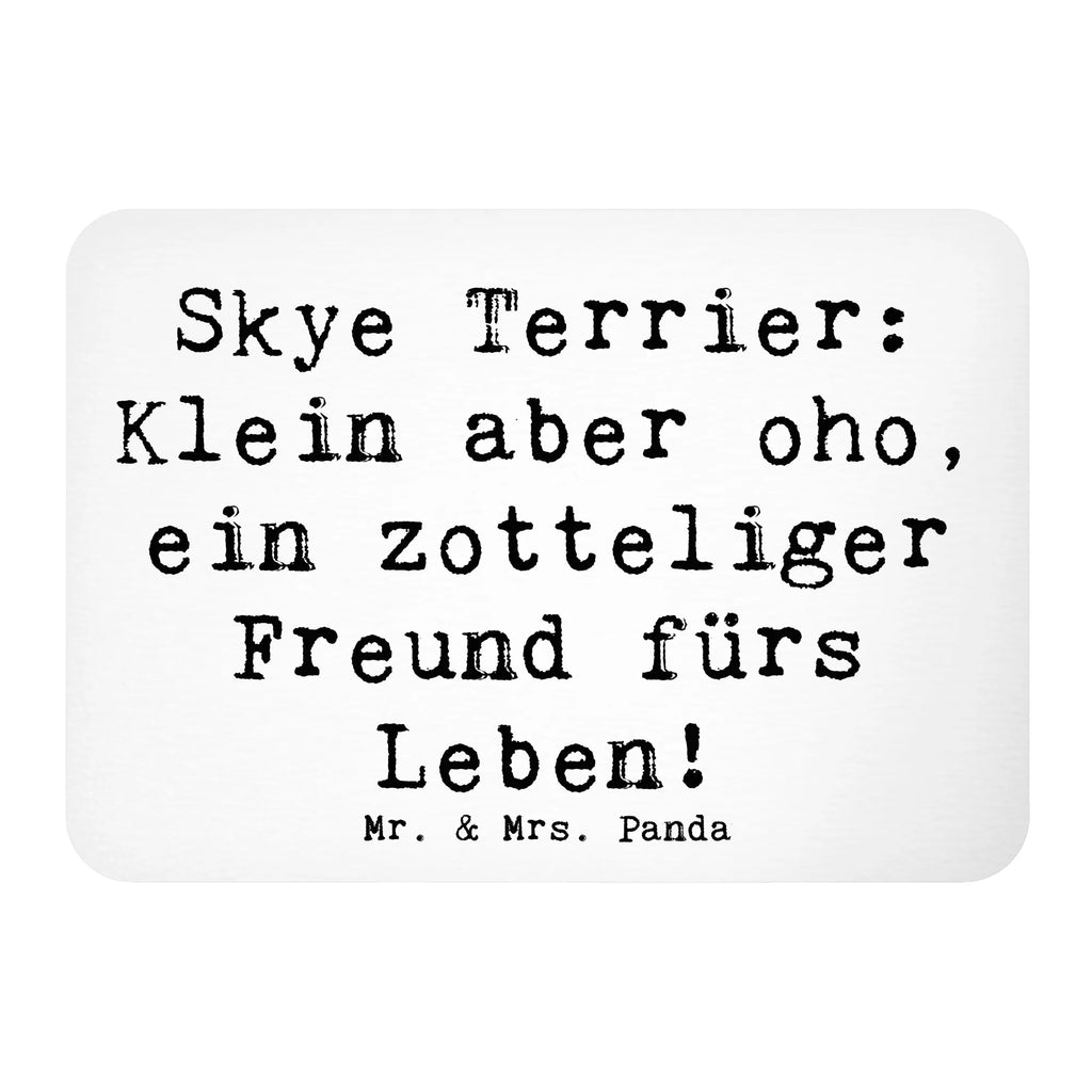 Magnet Spruch Skye Terrier Freund Kühlschrankmagnet, Whiteboard Magnet, Dekomagnet, Notiz Magnet, Pinnwandmagnet, Kühlschrank Dekoration, Motivmagnete, Souvenir Magnet, Hund, Hunderasse, Rassehund, Hundebesitzer, Geschenk, Tierfreund, Schenken, Welpe