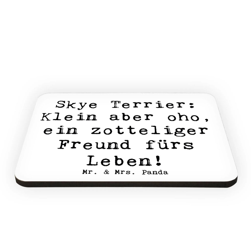 Magnet Spruch Skye Terrier Freund Kühlschrankmagnet, Whiteboard Magnet, Dekomagnet, Notiz Magnet, Pinnwandmagnet, Kühlschrank Dekoration, Motivmagnete, Souvenir Magnet, Hund, Hunderasse, Rassehund, Hundebesitzer, Geschenk, Tierfreund, Schenken, Welpe