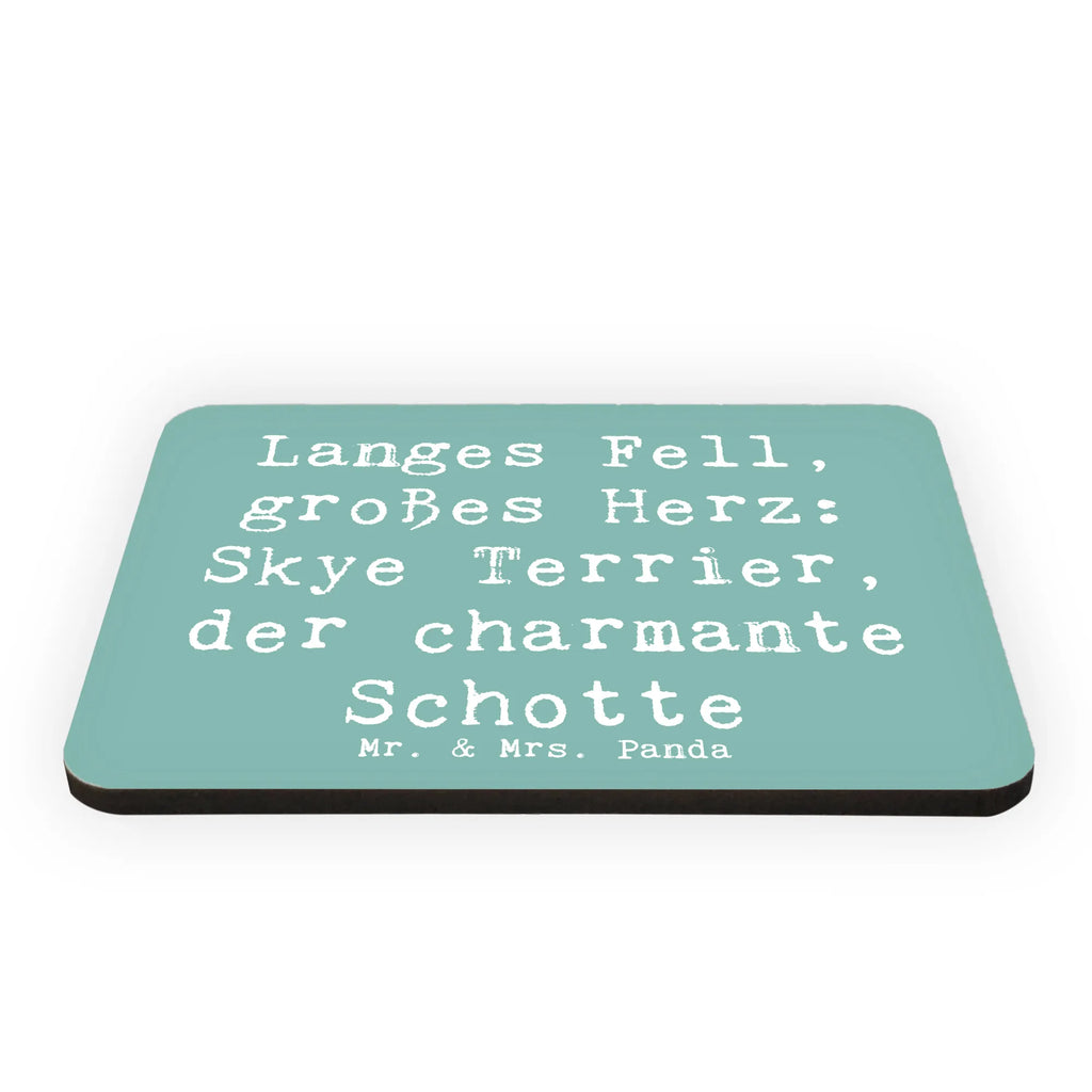 Magnet Spruch Skye Terrier Kühlschrank Dekoration, Dekomagnet, Souvenir Magnet, Notiz Magnet, Kühlschrankmagnet, Motivmagnete, Pinnwandmagnet, Whiteboard Magnet, Hund, Hunderasse, Rassehund, Hundebesitzer, Geschenk, Tierfreund, Schenken, Welpe