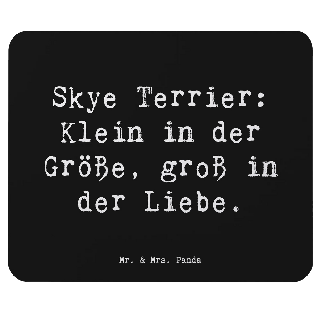 Mauspad Spruch Skye Terrier Liebe Mauspad, Mousepad, Designer Mauspad, Computer zubehör, Büroausstattung, Arbeitszimmer, Einzigartiges Mauspad, Mauspad Büro, Mausunterlage, PC Zubehör, Hund, Hunderasse, Rassehund, Hundebesitzer, Geschenk, Tierfreund, Schenken, Welpe