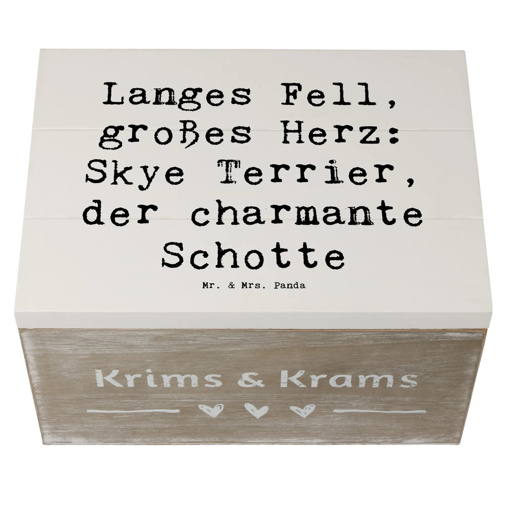 Holzkiste Spruch Skye Terrier Dekokiste, Geschenkdose, Geschenkbox, XXL, Erinnerungsbox, Schatulle, Kiste, Schatzkiste, Holzkiste, Truhe, Aufbewahrungsbox, Erinnerungskiste, Hund, Hunderasse, Rassehund, Hundebesitzer, Geschenk, Tierfreund, Schenken, Welpe