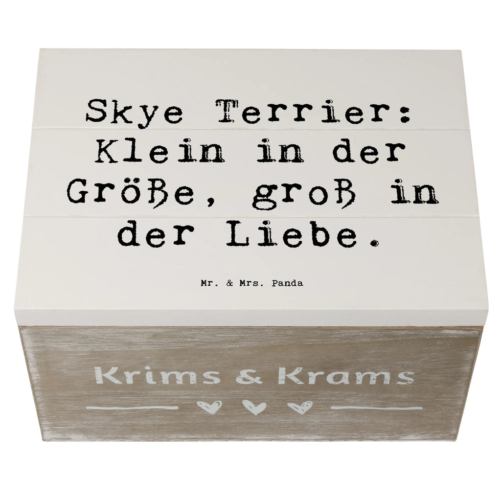 Holzkiste Spruch Skye Terrier Liebe XXL, Truhe, Holzkiste, Schatzkiste, Aufbewahrungsbox, Dekokiste, Erinnerungsbox, Kiste, Geschenkbox, Geschenkdose, Schatulle, Erinnerungskiste, Hund, Hunderasse, Rassehund, Hundebesitzer, Geschenk, Tierfreund, Schenken, Welpe