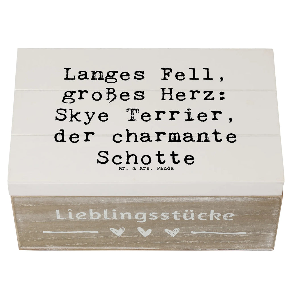 Holzkiste Spruch Skye Terrier Dekokiste, Geschenkdose, Geschenkbox, XXL, Erinnerungsbox, Schatulle, Kiste, Schatzkiste, Holzkiste, Truhe, Aufbewahrungsbox, Erinnerungskiste, Hund, Hunderasse, Rassehund, Hundebesitzer, Geschenk, Tierfreund, Schenken, Welpe