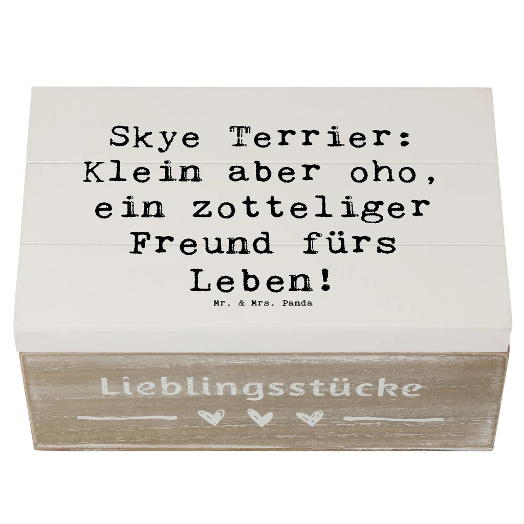 Holzkiste Spruch Skye Terrier Freund Erinnerungsbox, Erinnerungskiste, Truhe, Dekokiste, Schatulle, Geschenkbox, Aufbewahrungsbox, XXL, Schatzkiste, Holzkiste, Geschenkdose, Kiste, Hund, Hunderasse, Rassehund, Hundebesitzer, Geschenk, Tierfreund, Schenken, Welpe