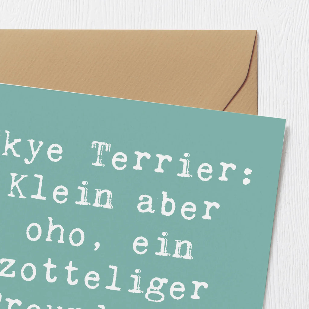Deluxe Karte Spruch Skye Terrier Freund Karte, Hochzeitskarte, Glückwunschkarte, Geburtstagskarte, Grußkarte, Klappkarte, Hochwertige Grußkarte, Hochwertige Klappkarte, Einladungskarte, Hund, Hunderasse, Rassehund, Hundebesitzer, Geschenk, Tierfreund, Schenken, Welpe
