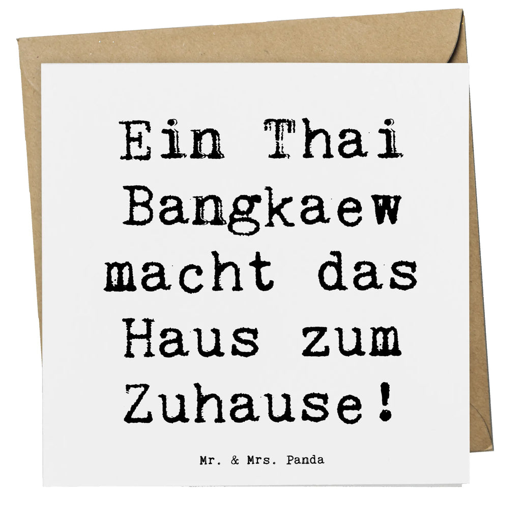 Deluxe Card Saying Ein Thai Bangkaew macht das Haus zum Zuhause! Hochzeitskarte, Grußkarte, Karte, Hochwertige Klappkarte, Geburtstagskarte, Hochwertige Grußkarte, Klappkarte, Glückwunschkarte, Einladungskarte, Hund, Hunderasse, Rassehund, Hundebesitzer, Geschenk, Tierfreund, Schenken, Welpe
