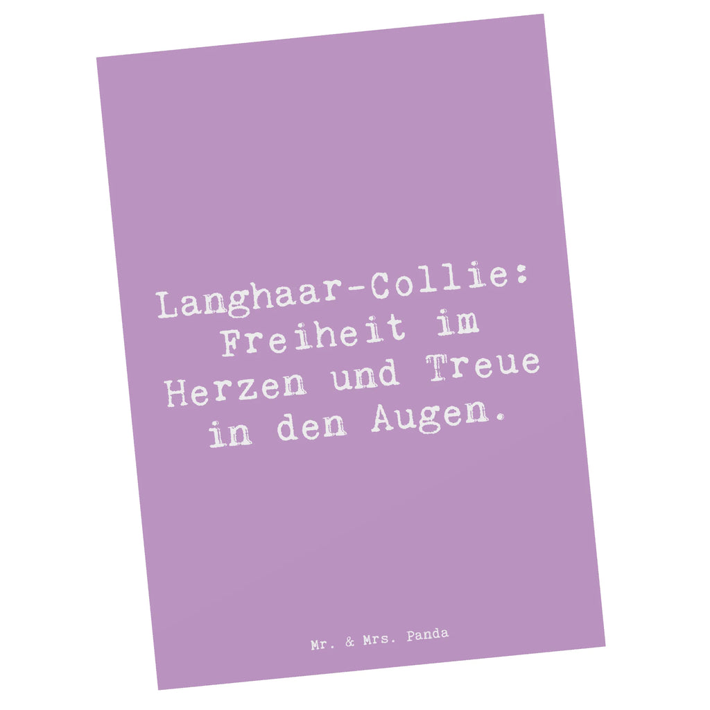 Postkarte Spruch Langhaar Collie Treue Ansichtskarten, Einladungskarte, Grußkarte, Ansichtskarte, Postkarte, Einladungskarten Geburtstag, Geburtstagskarte, Einladung, Karte, Dankeskarte, Geschenkkarte, Einladung Geburtstag, Hund, Hunderasse, Rassehund, Hundebesitzer, Geschenk, Tierfreund, Schenken, Welpe