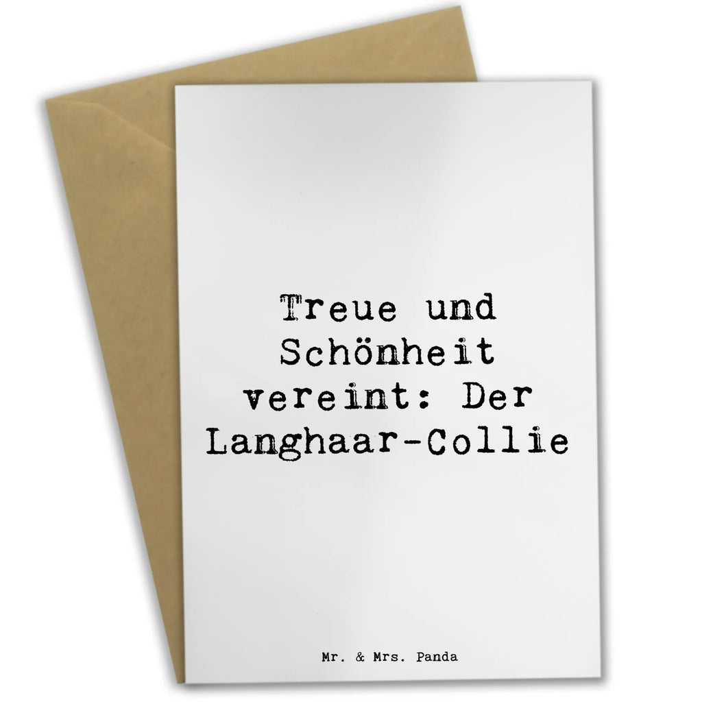 Greetings card Saying Treue und Schönheit vereint: Der Langhaar-Collie Grußkarte, Einladungskarte, Karte, Ansichtskarten, Klappkarte, Hochzeitskarte, Glückwunschkarte, Geburtstagskarte, Hund, Hunderasse, Rassehund, Hundebesitzer, Geschenk, Tierfreund, Schenken, Welpe