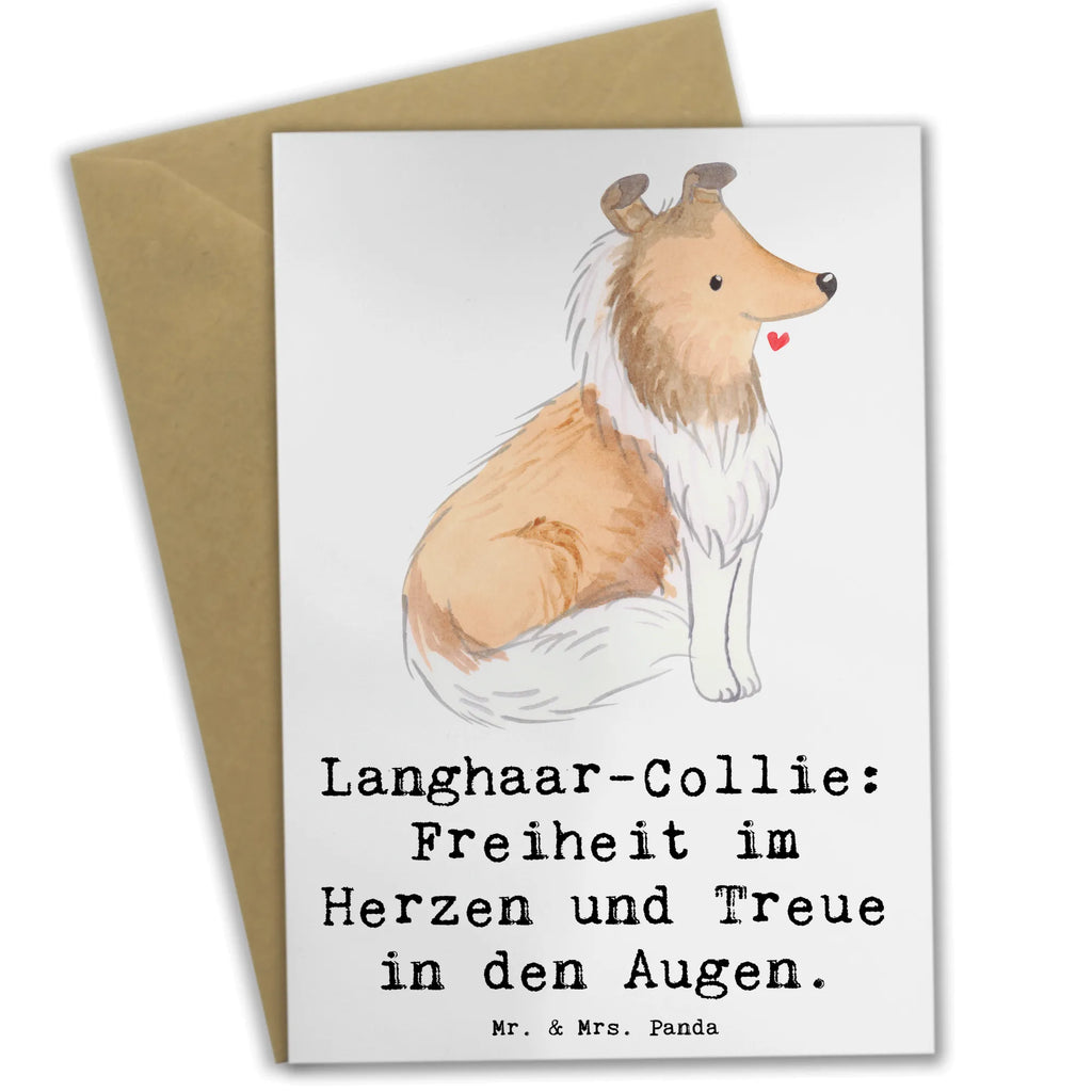 Greetings card Langhaar-Collie: Freiheit im Herzen und Treue in den Augen. Glückwunschkarte, Klappkarte, Ansichtskarten, Karte, Grußkarte, Einladungskarte, Hochzeitskarte, Geburtstagskarte, Hund, Hunderasse, Rassehund, Hundebesitzer, Geschenk, Tierfreund, Schenken, Welpe