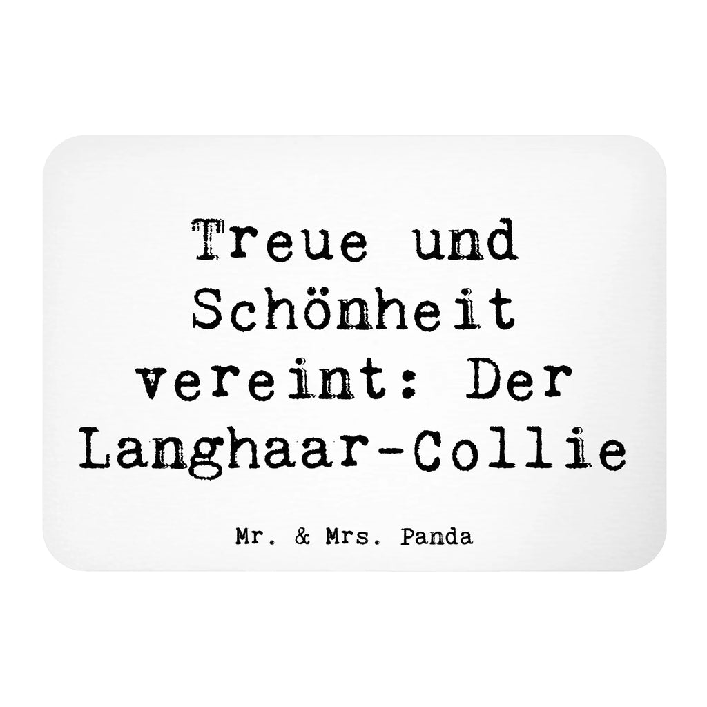 Magnet Spruch Langhaar Collie Kühlschrank Dekoration, Pinnwandmagnet, Notiz Magnet, Whiteboard Magnet, Kühlschrankmagnet, Dekomagnet, Souvenir Magnet, Motivmagnete, Hund, Hunderasse, Rassehund, Hundebesitzer, Geschenk, Tierfreund, Schenken, Welpe