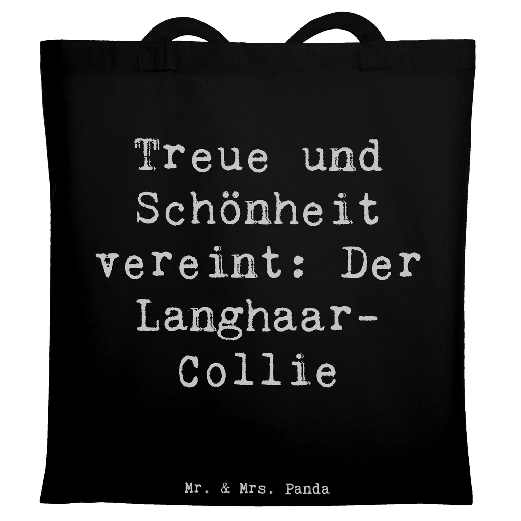 Tote bag Saying Treue und Schönheit vereint: Der Langhaar-Collie Stofftasche, Laptoptasche, Einkaufstasche, Shopper, Schultertasche, Tragetasche, Beuteltasche, Beutel, Jutebeutel, Strandtasche, Umhängetasche, Stoffbeutel, Tasche, Jutetasche, Einkaufstüte, Badetasche, Hund, Hunderasse, Rassehund, Hundebesitzer, Geschenk, Tierfreund, Schenken, Welpe