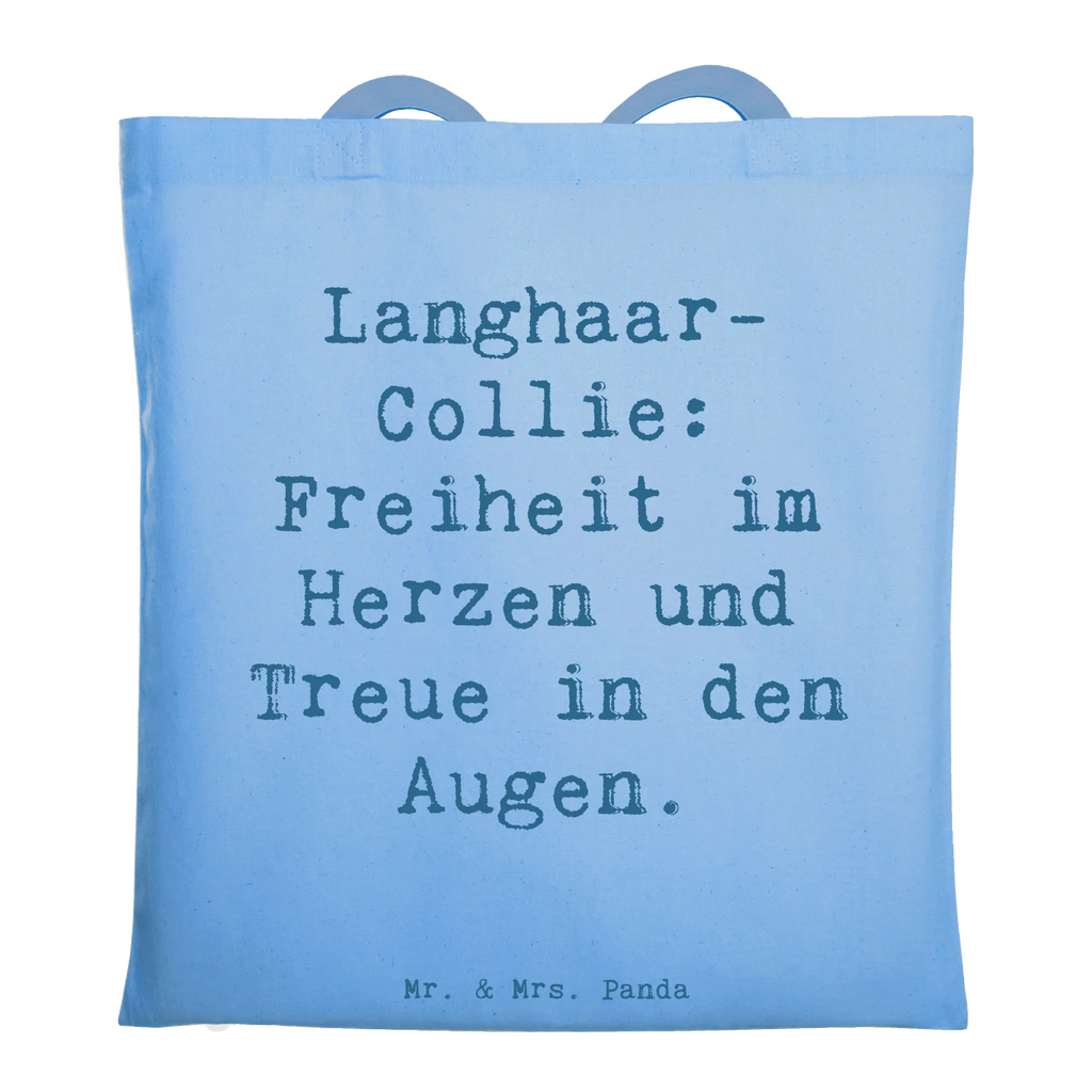 Tragetasche Spruch Langhaar Collie Treue Badetasche, Beutel, Einkaufstüte, Einkaufstasche, Shopper, Tasche, Schultertasche, Beuteltasche, Umhängetasche, Laptoptasche, Strandtasche, Tragetasche, Jutetasche, Jutebeutel, Stofftasche, Stoffbeutel, Hund, Hunderasse, Rassehund, Hundebesitzer, Geschenk, Tierfreund, Schenken, Welpe
