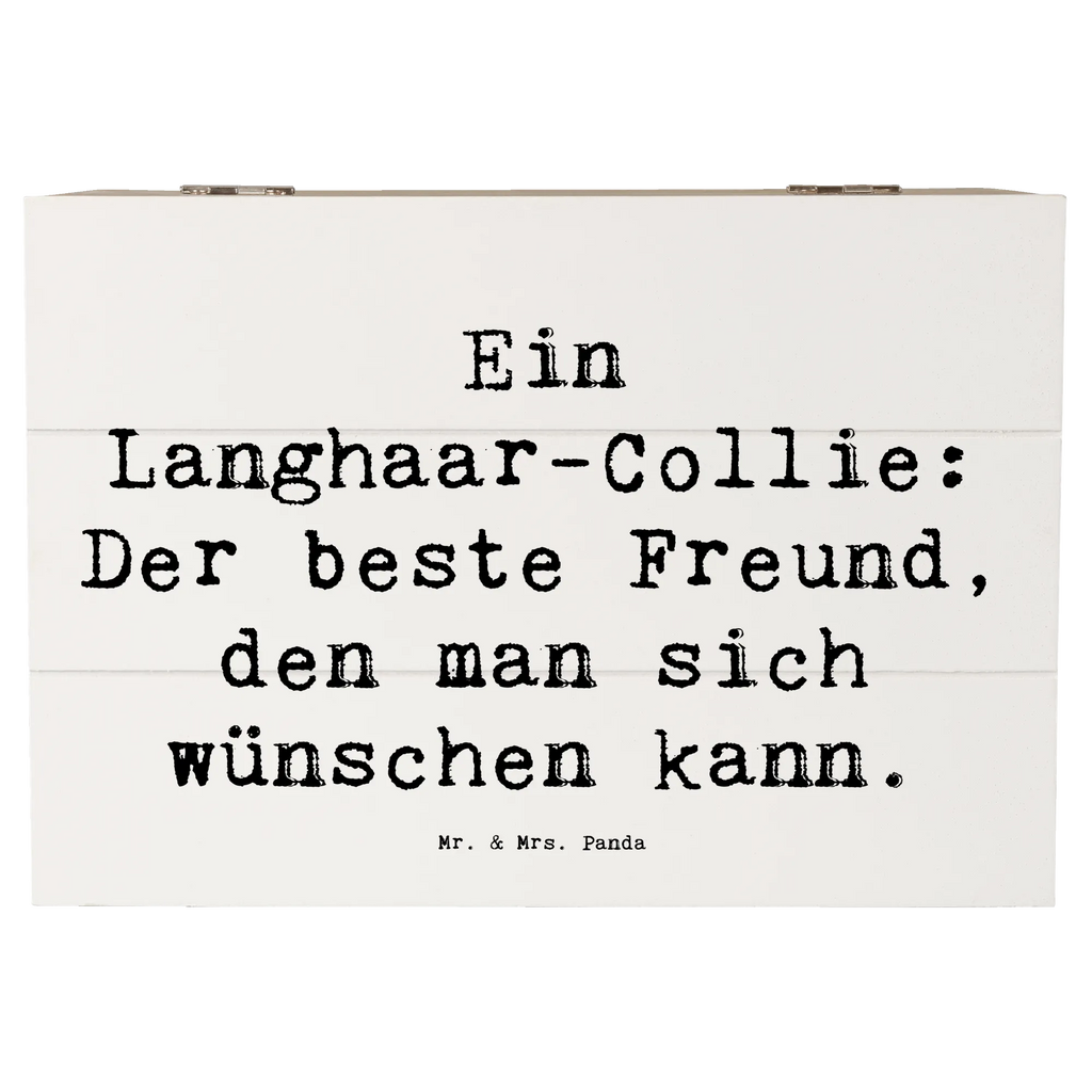 Holzkiste Spruch Langhaar Collie Freund Geschenkbox, Truhe, Geschenkdose, Schatulle, Schatzkiste, Holzkiste, Dekokiste, XXL, Aufbewahrungsbox, Kiste, Erinnerungsbox, Erinnerungskiste, Hund, Hunderasse, Rassehund, Hundebesitzer, Geschenk, Tierfreund, Schenken, Welpe
