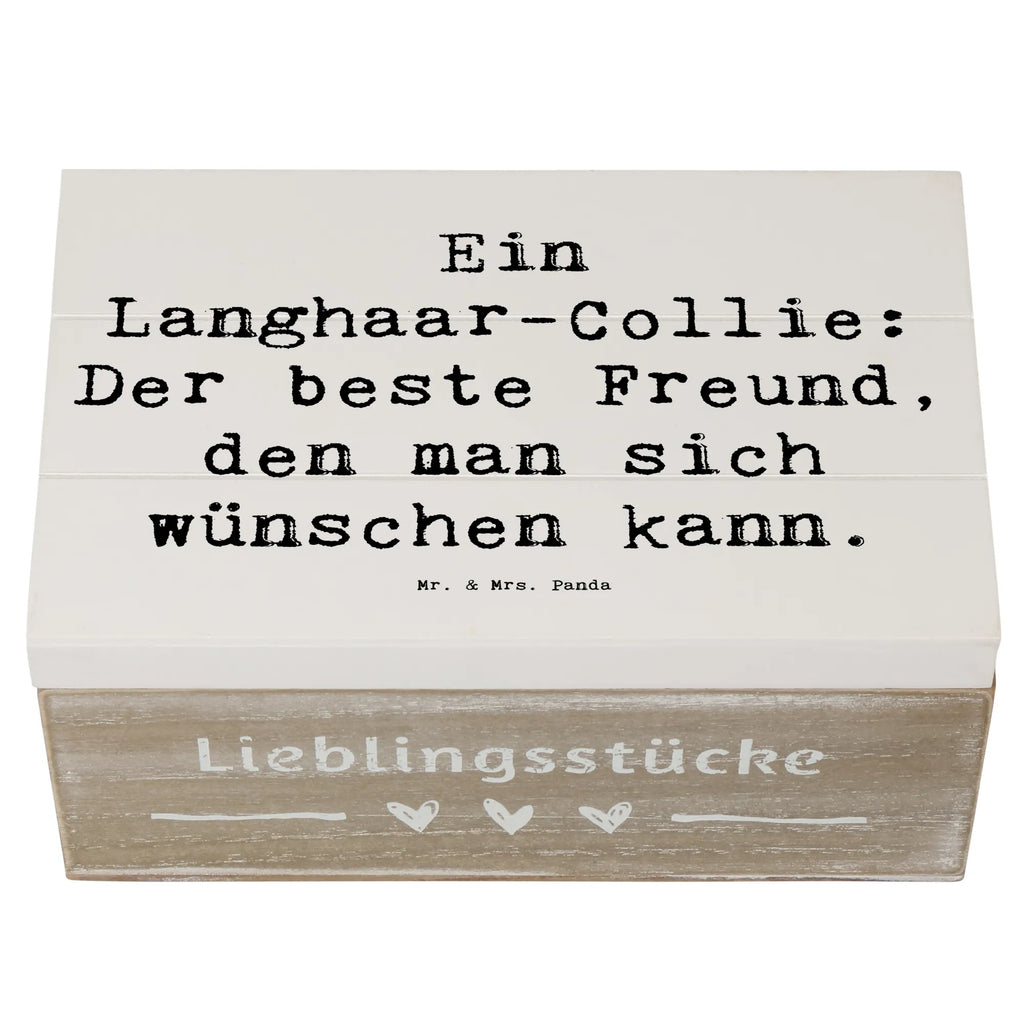 Holzkiste Spruch Langhaar Collie Freund Geschenkbox, Truhe, Geschenkdose, Schatulle, Schatzkiste, Holzkiste, Dekokiste, XXL, Aufbewahrungsbox, Kiste, Erinnerungsbox, Erinnerungskiste, Hund, Hunderasse, Rassehund, Hundebesitzer, Geschenk, Tierfreund, Schenken, Welpe