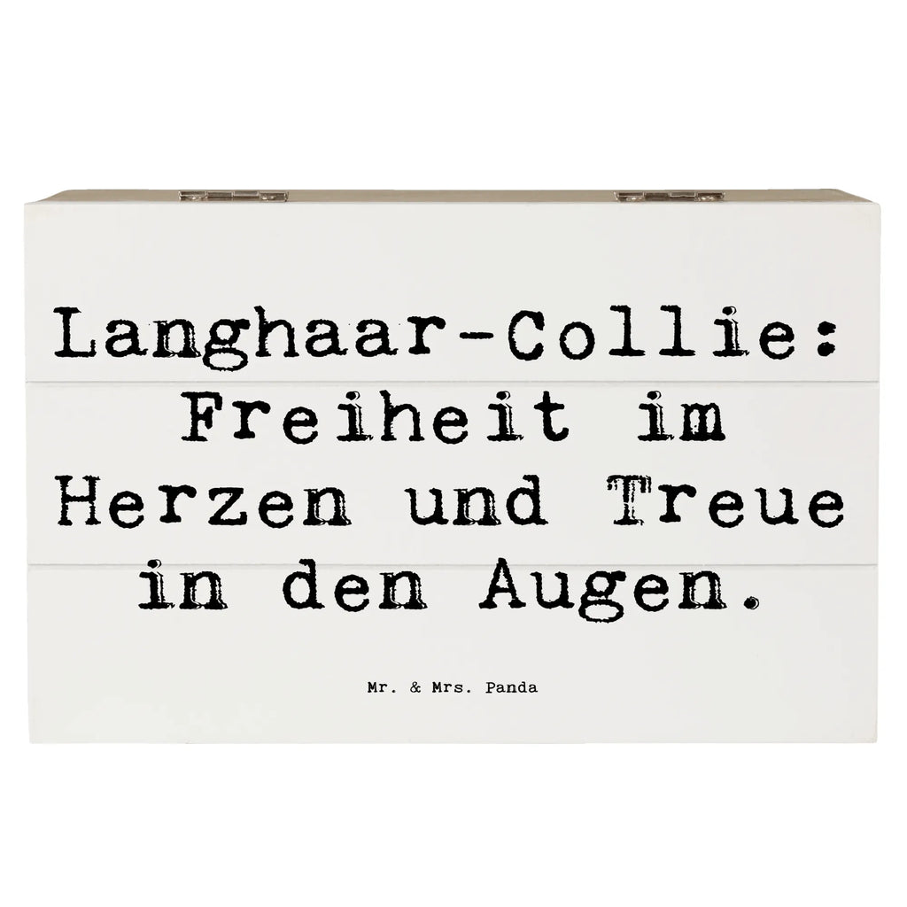 Holzkiste Spruch Langhaar Collie Treue Erinnerungsbox, Geschenkbox, Geschenkdose, XXL, Schatulle, Schatzkiste, Erinnerungskiste, Holzkiste, Truhe, Dekokiste, Aufbewahrungsbox, Kiste, Hund, Hunderasse, Rassehund, Hundebesitzer, Geschenk, Tierfreund, Schenken, Welpe