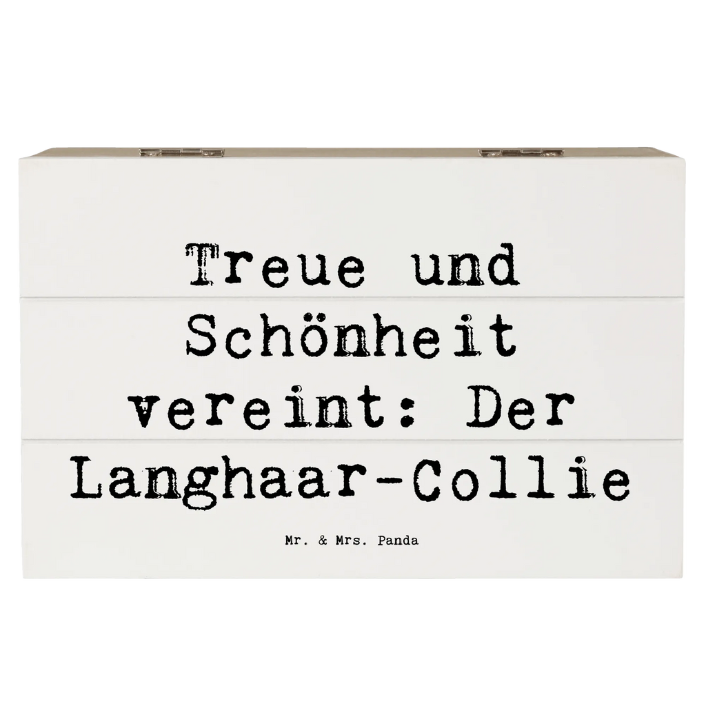 Holzkiste Spruch Langhaar Collie Geschenkdose, Geschenkbox, Holzkiste, Truhe, Schatzkiste, Dekokiste, Erinnerungsbox, Schatulle, Aufbewahrungsbox, XXL, Kiste, Erinnerungskiste, Hund, Hunderasse, Rassehund, Hundebesitzer, Geschenk, Tierfreund, Schenken, Welpe