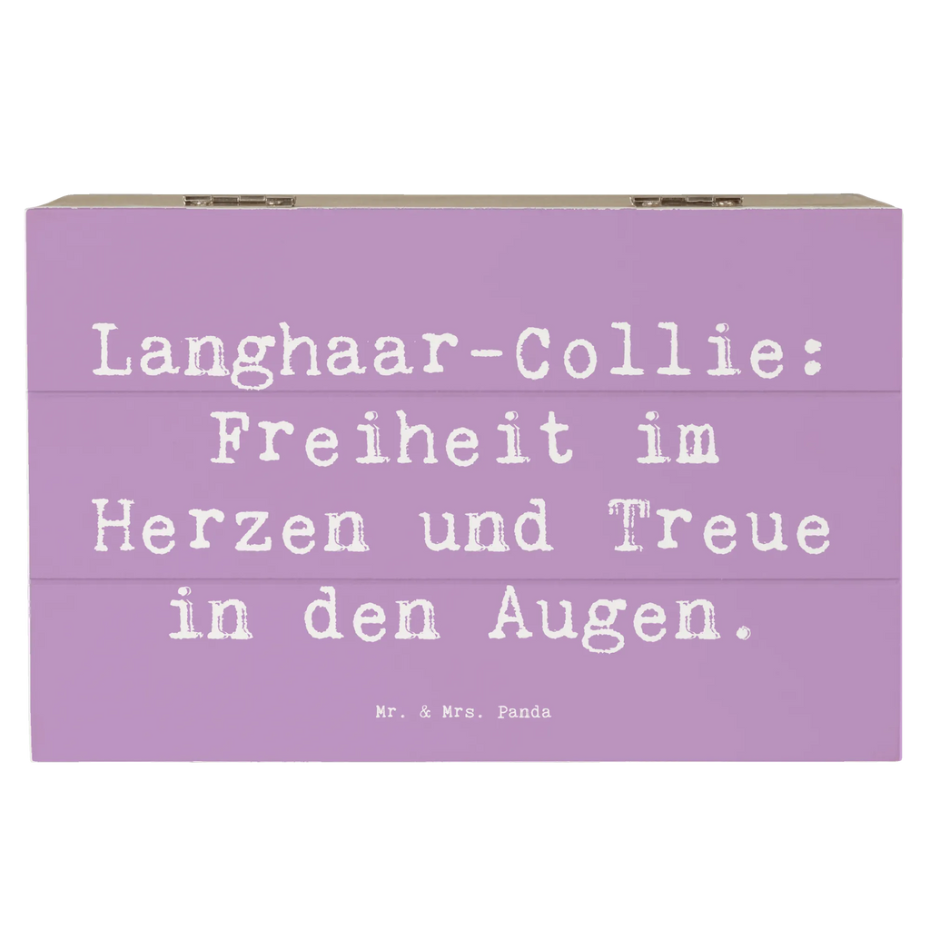 Holzkiste Spruch Langhaar Collie Treue Erinnerungsbox, Geschenkbox, Geschenkdose, XXL, Schatulle, Schatzkiste, Erinnerungskiste, Holzkiste, Truhe, Dekokiste, Aufbewahrungsbox, Kiste, Hund, Hunderasse, Rassehund, Hundebesitzer, Geschenk, Tierfreund, Schenken, Welpe
