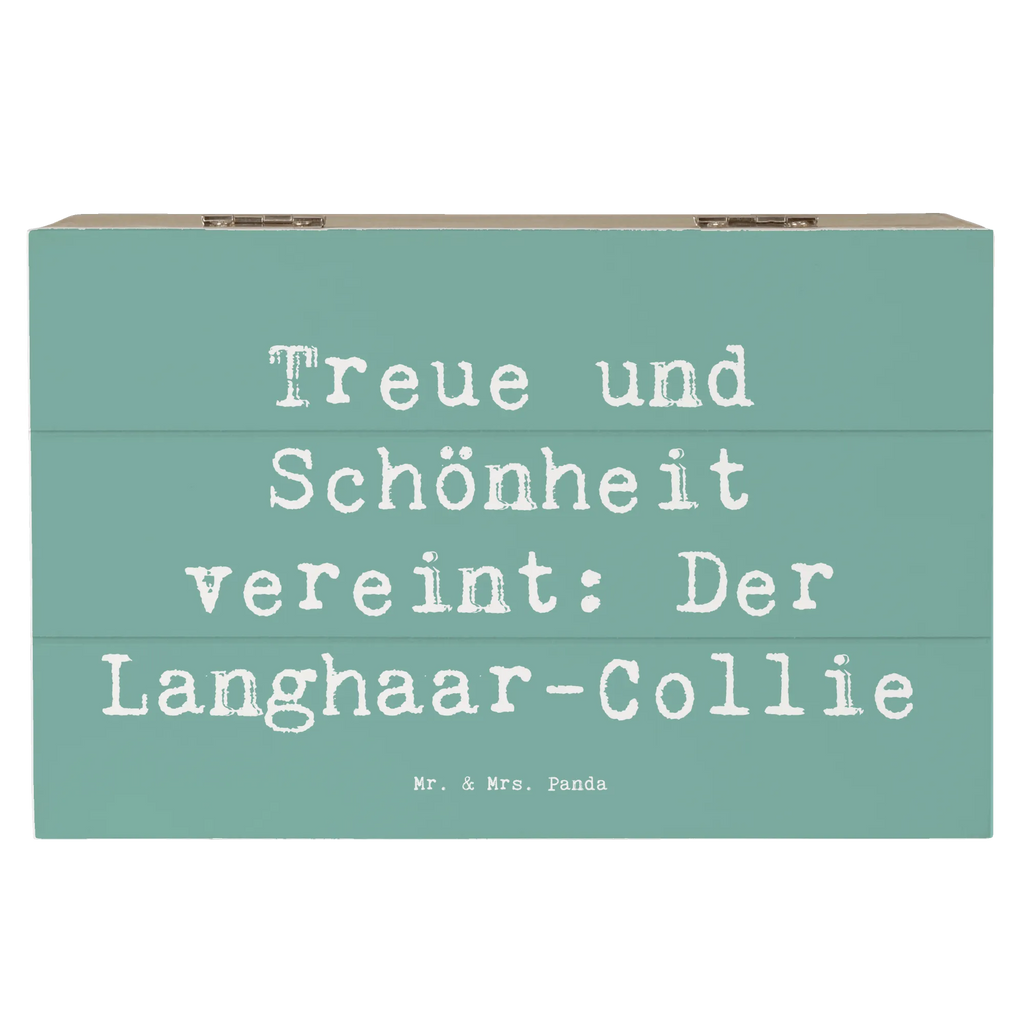 Holzkiste Spruch Langhaar Collie Geschenkdose, Geschenkbox, Holzkiste, Truhe, Schatzkiste, Dekokiste, Erinnerungsbox, Schatulle, Aufbewahrungsbox, XXL, Kiste, Erinnerungskiste, Hund, Hunderasse, Rassehund, Hundebesitzer, Geschenk, Tierfreund, Schenken, Welpe