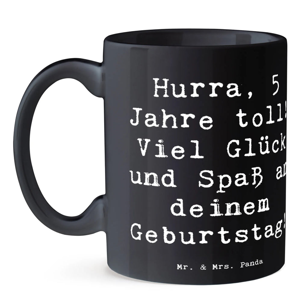 Tasse Spruch 5. Geburtstag Jubel Keramiktasse, Porzellantasse, Tasse, Geschenktasse, Teetasse, Bürotasse, Kaffeetasse, Tasse mit Motiven, Tasse mit Zitaten, Geburtstag, Geburtstagsgeschenk, Geschenk