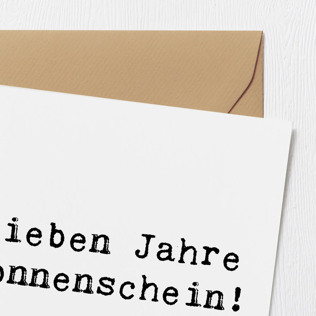 Deluxe Karte Spruch 7. Geburtstag Sonnenschein Hochzeitskarte, Hochwertige Grußkarte, Klappkarte, Einladungskarte, Glückwunschkarte, Grußkarte, Karte, Geburtstagskarte, Hochwertige Klappkarte, Geburtstag, Geburtstagsgeschenk, Geschenk