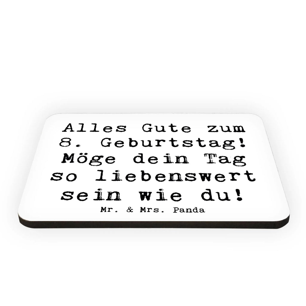 Magnet Spruch 8. Geburtstag Notiz Magnet, Kühlschrank Dekoration, Pinnwandmagnet, Motivmagnete, Souvenir Magnet, Dekomagnet, Whiteboard Magnet, Kühlschrankmagnet, Geburtstag, Geburtstagsgeschenk, Geschenk