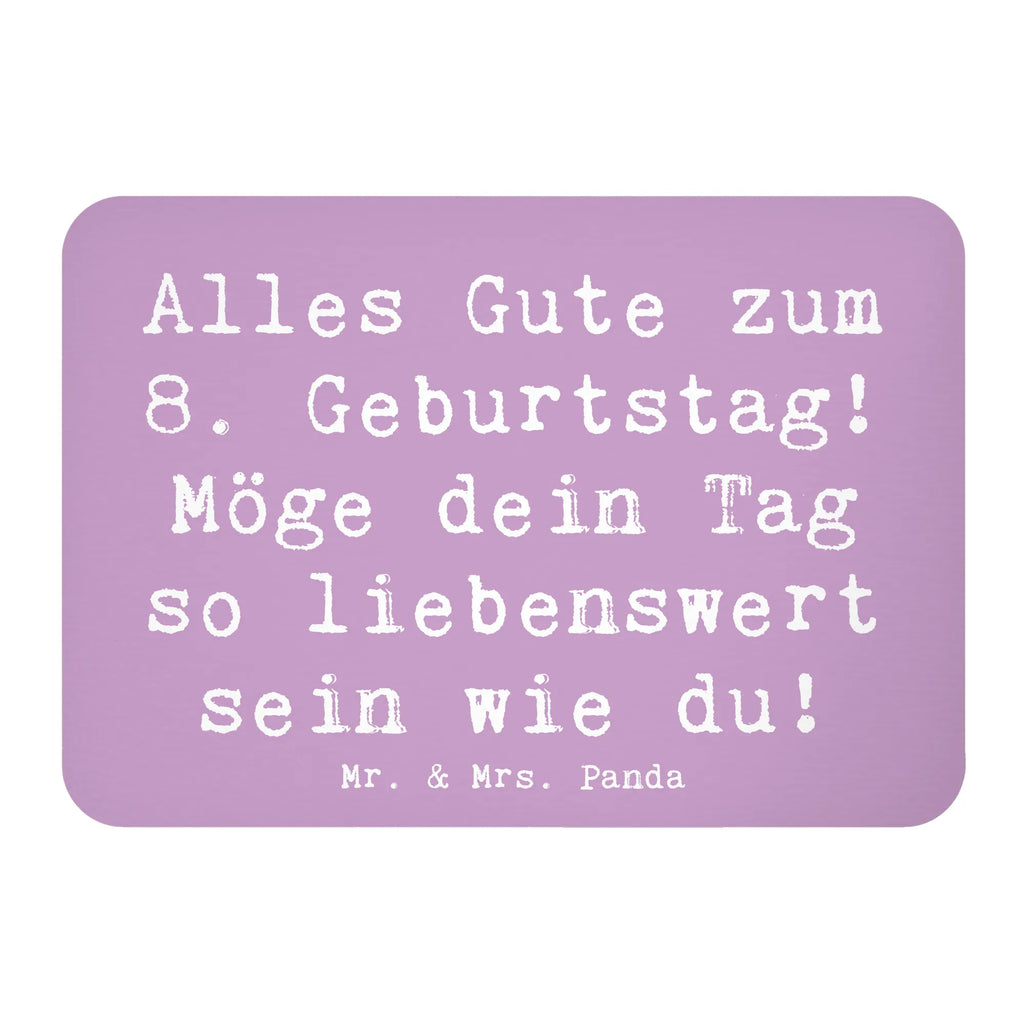 Magnet Spruch 8. Geburtstag Notiz Magnet, Kühlschrank Dekoration, Pinnwandmagnet, Motivmagnete, Souvenir Magnet, Dekomagnet, Whiteboard Magnet, Kühlschrankmagnet, Geburtstag, Geburtstagsgeschenk, Geschenk
