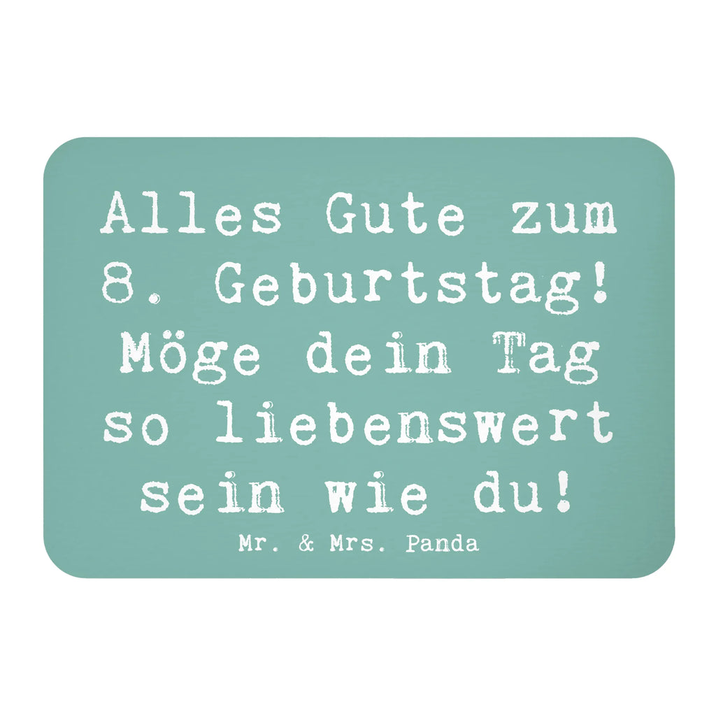 Magnet Spruch 8. Geburtstag Notiz Magnet, Kühlschrank Dekoration, Pinnwandmagnet, Motivmagnete, Souvenir Magnet, Dekomagnet, Whiteboard Magnet, Kühlschrankmagnet, Geburtstag, Geburtstagsgeschenk, Geschenk