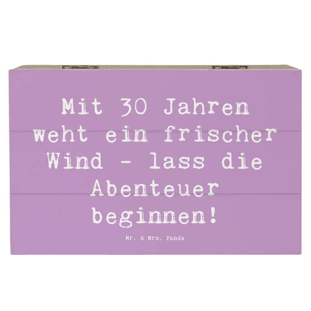 Wooden chest Saying Mit 30 Jahren weht ein frischer Wind - lass die Abenteuer beginnen! Erinnerungsbox, Schatulle, Dekokiste, Geschenkdose, Kiste, Aufbewahrungsbox, XXL, Geschenkbox, Schatzkiste, Holzkiste, Truhe, Erinnerungskiste, Geburtstag, Geburtstagsgeschenk, Geschenk
